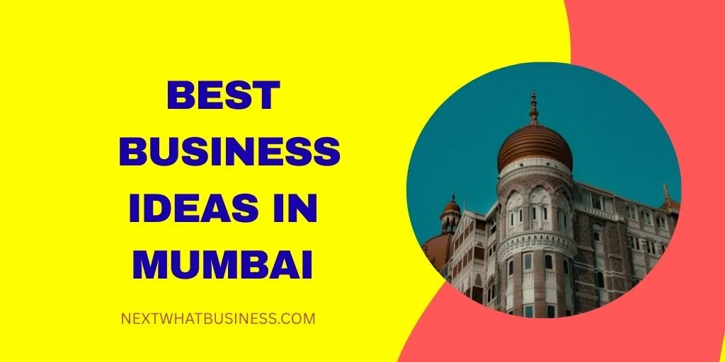 best business ideas in mumbai