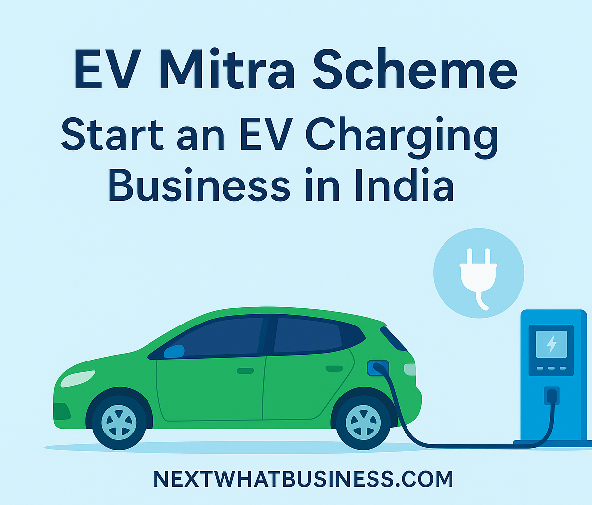 ev mitra scheme 2025