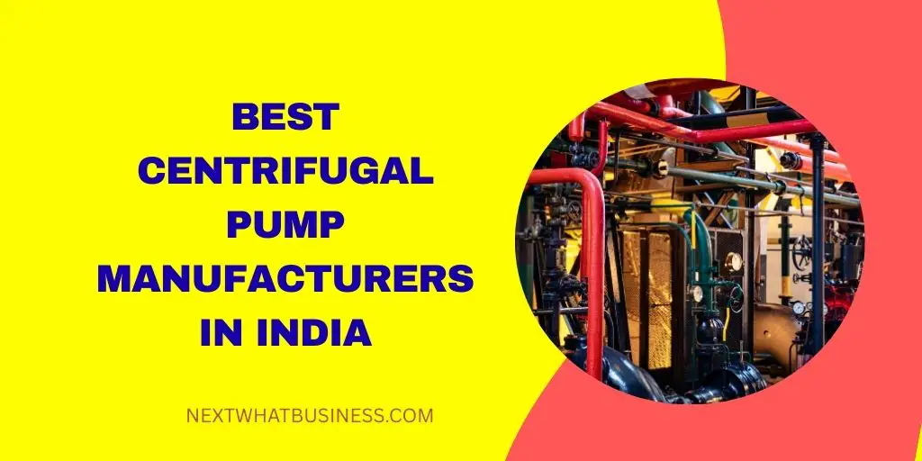 best centrifugal pump manufacturers in india