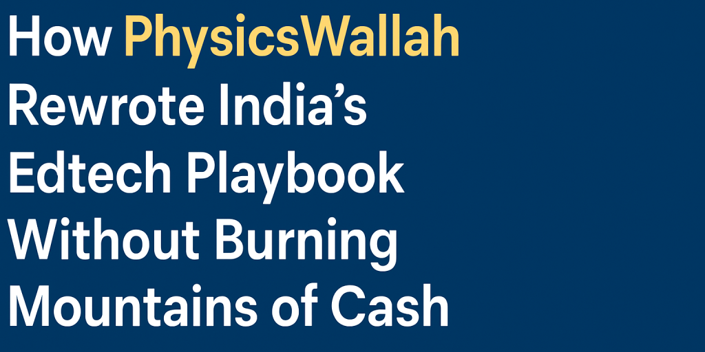 physicswallah edtech story