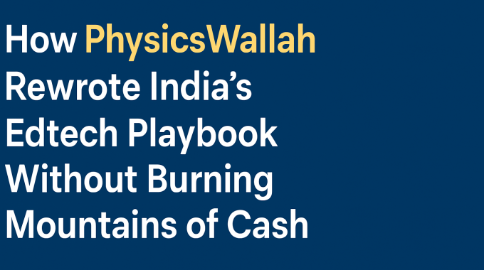 physicswallah edtech story