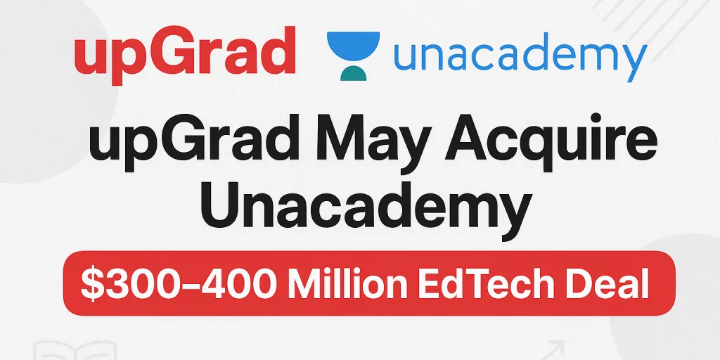upgrad may acquire unacademy