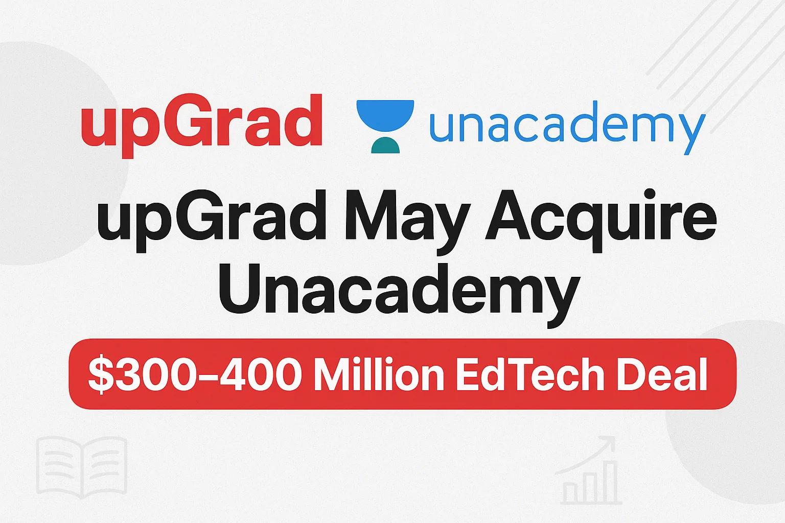 upgrad may acquire unacademy