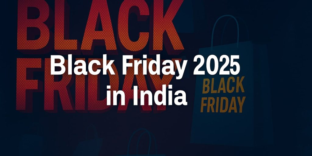 black friday sale surge in 2025 in india - expert analysis