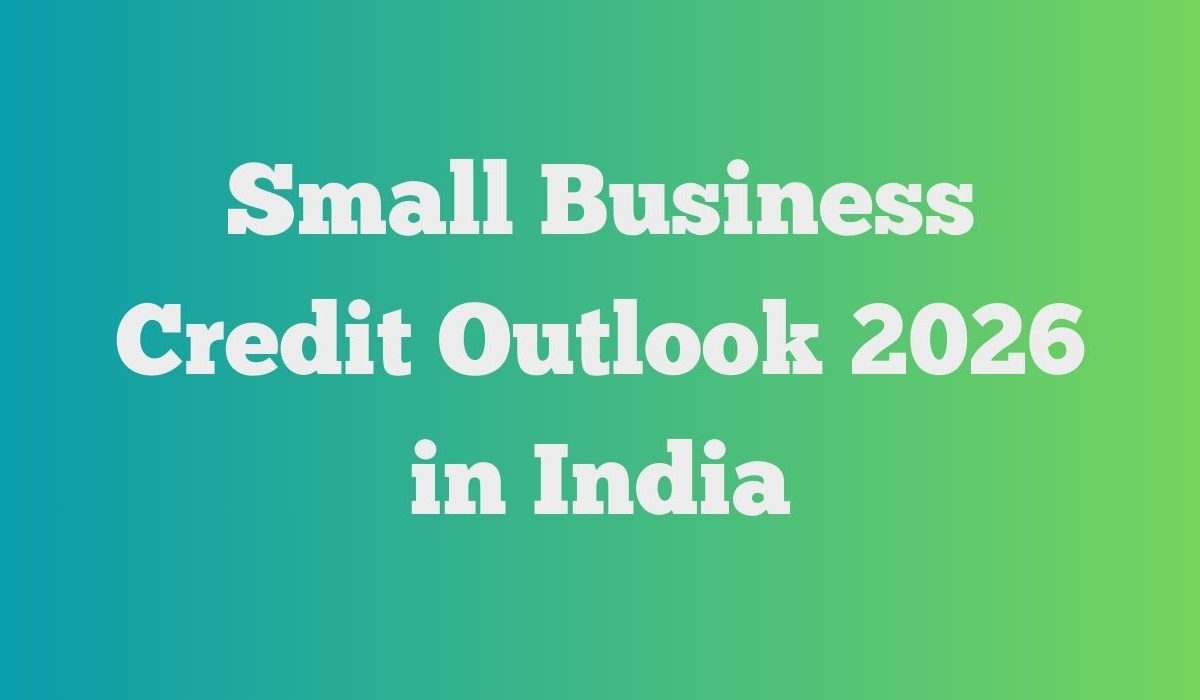 blog featured image on the article - small business credit outlook 2026 in india