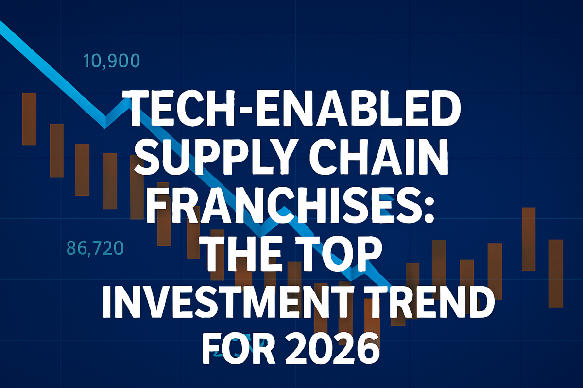 tech-enabled supply chain franchises demand is going to increase in 2026