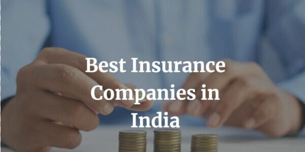 best insurance companies in india